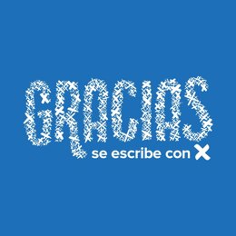 Cartel de la campaña 'Gracias se escibe con X'. 