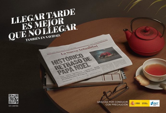 La DGT lanza su tradicional campaña de concienciación de Navidad: "Llegar tarde es mejor que no llegar"