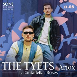 Cartel del concierto de The Tyets en el Festival Sons del Món de Roses (Girona)
