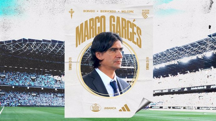 Cartel anunciado de Marco Garcés como nuevo Director de Fútbol del RC Celta