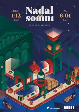 El Port de Tarragona acoge actividades lúdicas y familiares del 'Nadal de somni' hasta el viernes