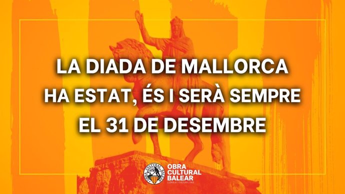 Imagen reivindicativa de la OCB para pedir el mantenimiento del 31 de diciembre como la Diada de Mallorca.