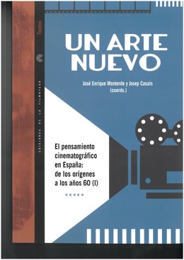 La Filmoteca Valenciana presenta el libro El pensamiento cinematográfico en España: de los orígenes a los años 60
