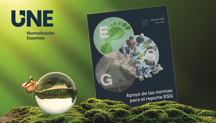 UNE publica un informe para ayudar a las empresas a cumplir la Directiva de información de sostenibilidad