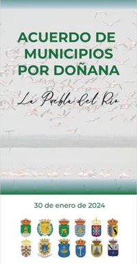 Doce localidades del área de influencia de Doñana firman este martes el 'Acuerdo de municipios por Doñana'