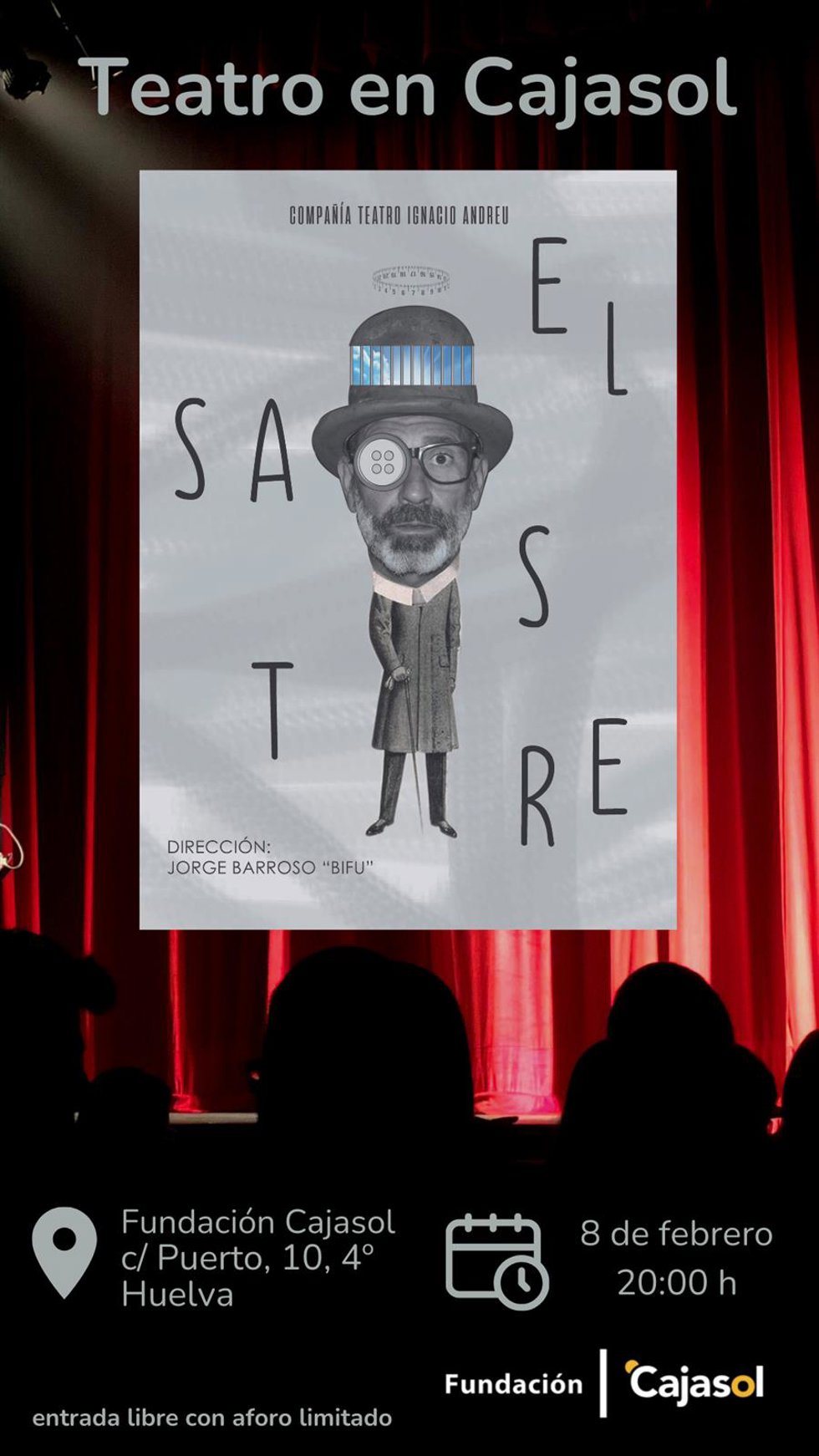 Cartel de la obra 'El Sastre'.