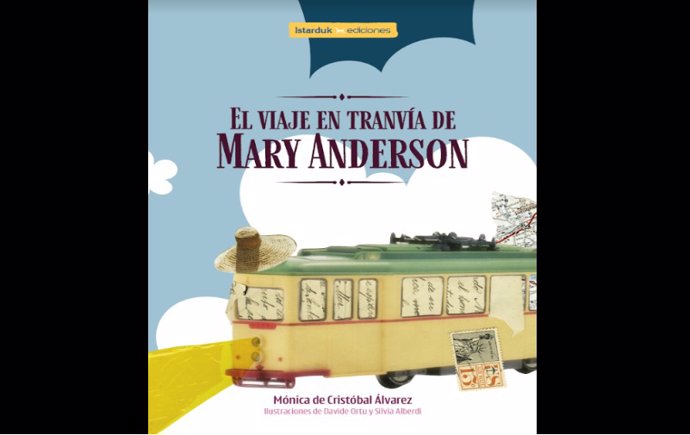 Archivo - Portada del libro 'El Viaje en Tranvía de Mary Anderson', un libro escrito por Mónica de Cristóbal Álvarez en reconocimiento a Mary Anderson por su invención del limpiaparabrisas en 1902.