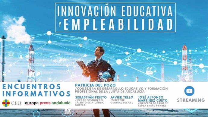Cartel anunciador del encuentro informativo sobre Innovación Educativa y Empleabilidad organizado por Europa Press Andalucía y CEU en Sevilla el lunes 12 de febrero