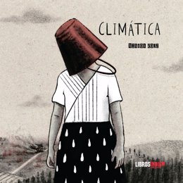El album ilustrado 'Climática' será presentado este viernes en la Biblioteca Universitaria del Hospital Real de Granada.