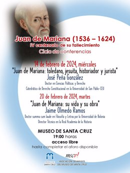 Cartel del ciclo de conferencias sobre Juan de Mariana que se celebrarán en el Museo de Santa Cruz.