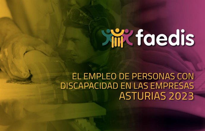 Cartel del estudio de la Fundación para la Promoción del Empleo de Personas con Discapacidad (Faedis).