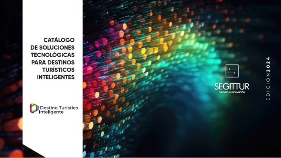 Segittur publica 401 soluciones tecnológicas para destinos turísticos inteligentes en su nuevo catálogo de 2024.