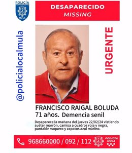 Alerta por la desaparición de un hombre un hombre de 71 años, de nombre Francisco Raigal Boluda, en Mula (Murcia)