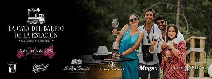La Cata del Barrio de la Estación 2024 ofrecerá un viaje por el legado de los grandes vinos de Rioja