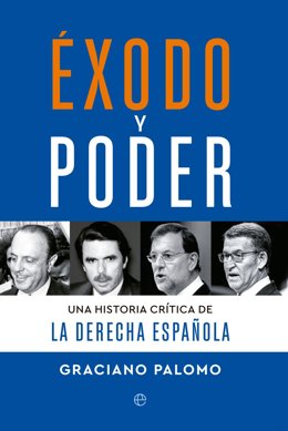 Libro publicado por el periodista Graciano Palomo 'Éxodo y poder'