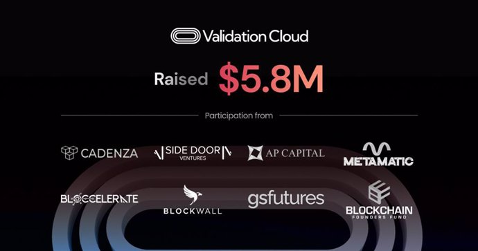 Validation Cloud Raises $5.8M