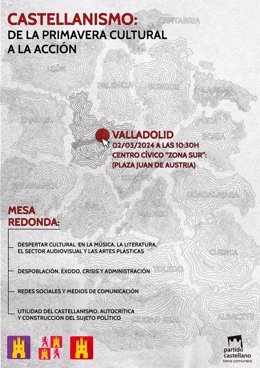 Cartel de la jornada de reflexión sobre el Castellanismo organizada por el PCAS-TC este sábado en Valladolid.
