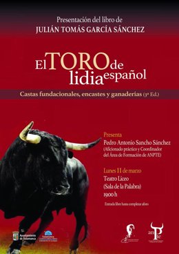 Presentación del libro 'El toro de lidia español, castas fundacionales, encastes y ganaderías', este lunes en el Teatro Liceo de Salamanca.