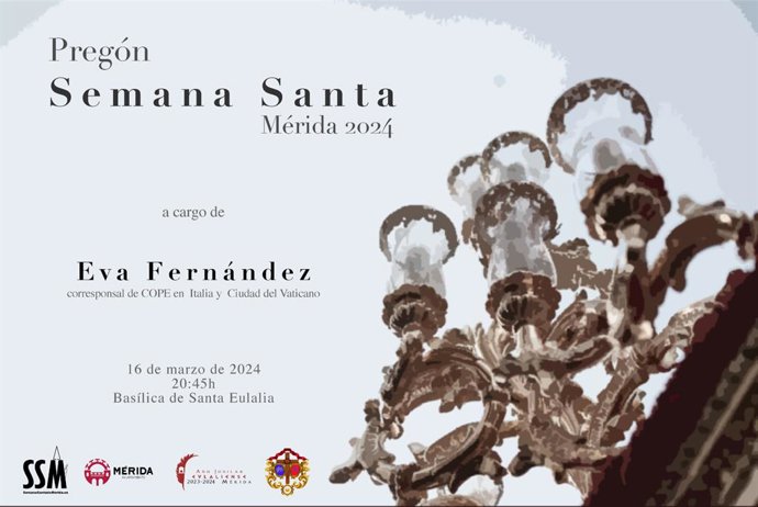 Cartel anunciador del pregón de la Semana Santa de Mérida que estará a cargo de la periodista Eva Fernández