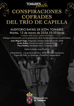 Cartel de la tertulia "Conspiraciones Cofrades del Trío de Capilla"