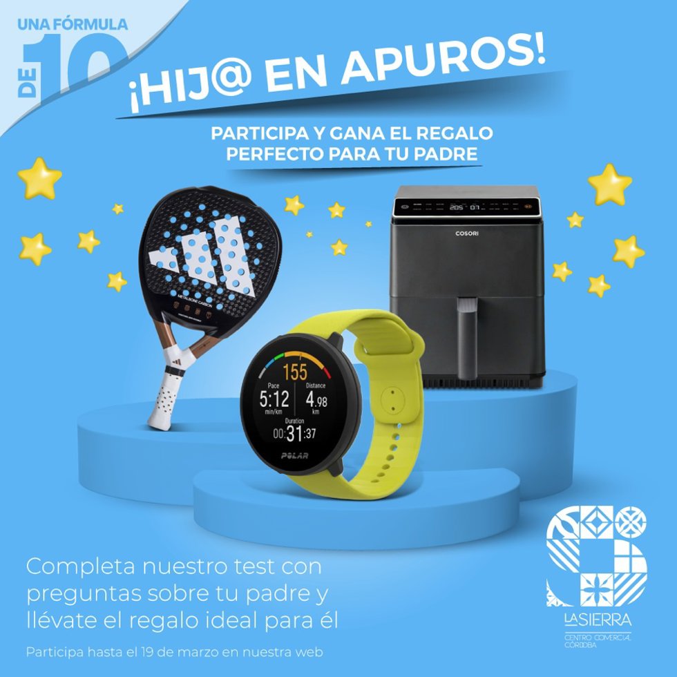 Cartel de la actividad del centro comercial La Sierra por el Día del Padre.