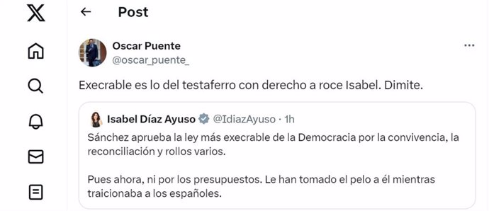 Mensaje del ministro Óscar Puente contra la presidenta de la Comunidad de Madrid, Isabel Díaz Ayuso