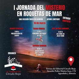 Las 'Jornadas del Misterio' en Roquetas de Mar (Almería) de Círculo Rojo.