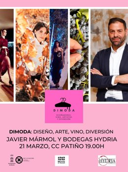 El diseñador Javier Mármol y Bodegas Hydria, protagonistas del I 'DíModa', que se celebra el jueves en Patiño