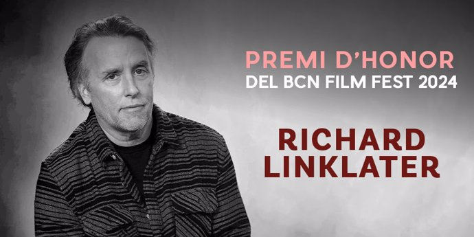 El director Richard Linklater recibirá el Premi d'Honor del BCN Film Fest