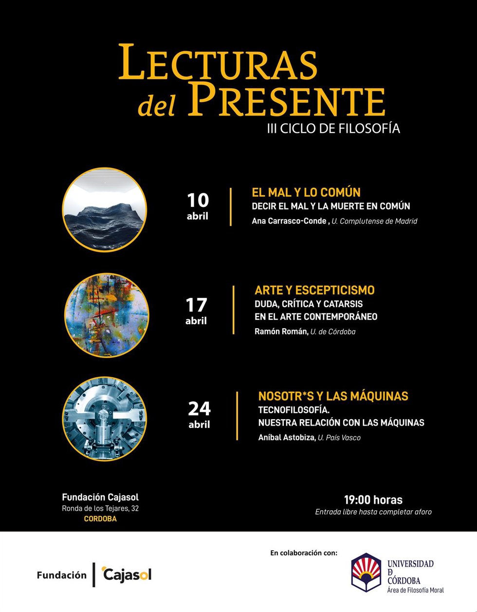 Cartel del III Ciclo de Filosofía 'Lecturas del presente'.