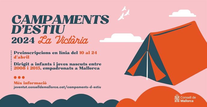 Cartel promocional de los campamentos de verano de la Victria, que el Consell de Mallorca ha organizado con un total de 600 plazas para menores entre 9 y 16 años.