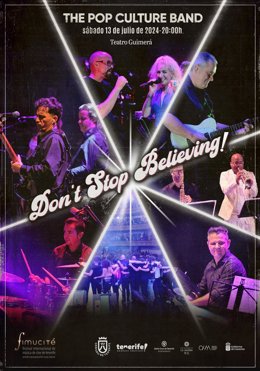 El Teatro Guimerá de Santa Cruz de Tenerife acogerá el nuevo espectáculo musical de la Pop Culture Band, 'Don't stop believing!',