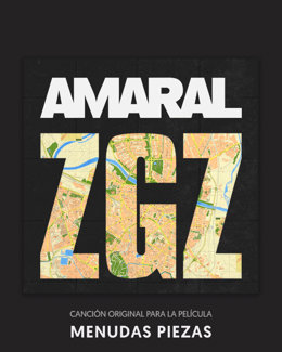 Amaral compone el tema 'ZGZ', dedicado a Zaragoza, para la banda sonora de la película "Menudas Piezas"