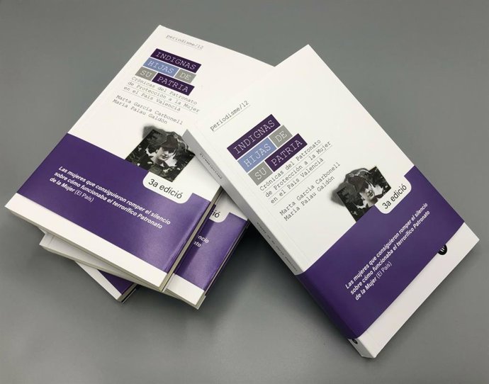 El Magnnim publica la tercera edición del libro 'Indignas hijas de su Patria'