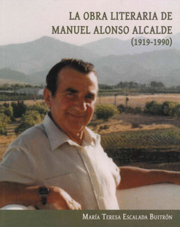 Libro de María Teresa Escalona sobre el escritor Manuel Alonso Alcalde.