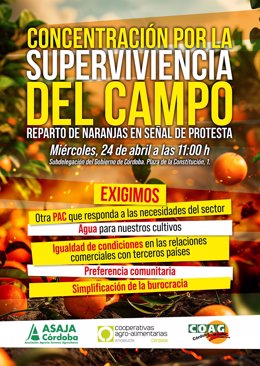 Cartel de la concentración convocada en Córdoba por las organizaciones agrarias para este miércoles 24 de abril por la "supervivencia del campo".