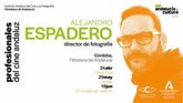 Foto: Alejandro Espadero inaugura el ciclo ‘Los profesionales del cine andaluz’ en la Filmoteca de Andalucía en Córdoba