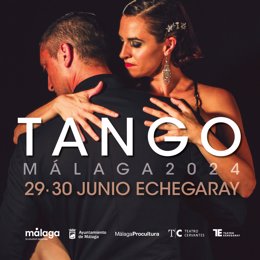 Cartel promocional de Tango Málaga 2024, que celebra su décima edición el sábado 29 y el domingo 30 de junio en el Teatro Echegaray.