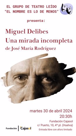 Cartel de 'Miguel Delibes. Una mirada incompleta'.