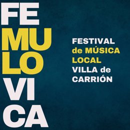 Festival FEMULOVICA (Festival de Música Local Villa de Carrión)
