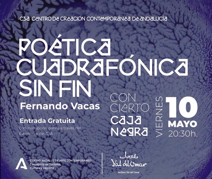 Cartel de la presentación de la propuesta de Fernando Vacas, 'Poética cuadrafónica sin fin'.