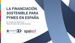 Portada del estudio 'La Financiación Sostenible para Pymes en España' del Pacto Mundial de la ONU España y Spainsif.