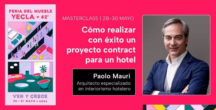 El prestigioso arquitecto Paolo Mauri desvelará las claves para desarrollar con éxito un proyecto contract en la FMY