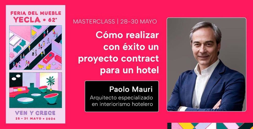 El prestigioso arquitecto Paolo Mauri desvelará las claves para desarrollar con éxito un proyecto contract en la FMY