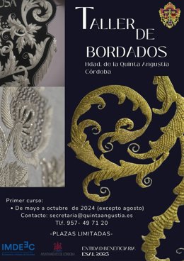 Archivo - Cartel del taller de bordados de la Hermandad de la Quinta Angustia con apoyo del Imdeec.