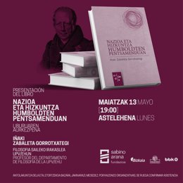 Cartel de la presentación del libro de Iñaki Zabaleta 'Nazioa eta hizkuntza Humboldten pentsamenduan' en la Fundación Sabino Arana.