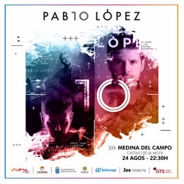 Cartel del concierto de Pablo López en Medina del Campo.