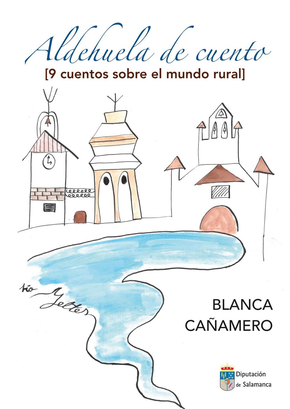 Portada del libro 'Aldehuela de Cuento' de Blanca Cañamero