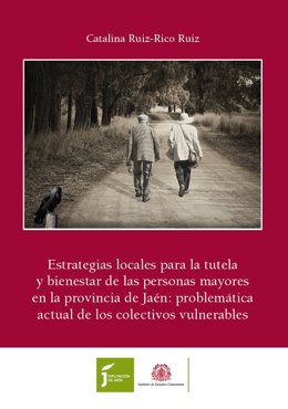 Portada del libro sobre estrategias locales para la tutela y bienestar de mayores  en la provincia editado por el IEG