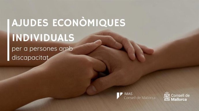Cartel promocional de las ayudas económicas individuales para personas con discapacidad, una subvención para la que el IMAS abre este miércoles la inscripción.